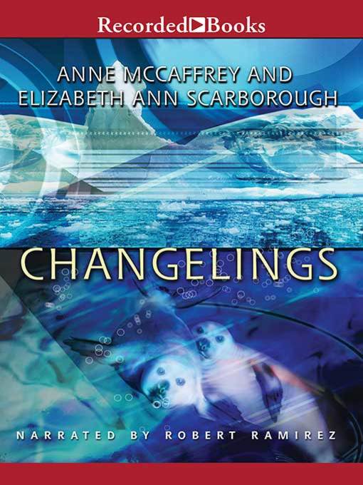 Title details for Changelings by Anne McCaffrey - Wait list
